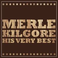 Merle Kilgore - His Very Best [EP]